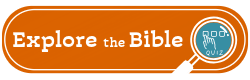 Explore the Bible - Take a quiz